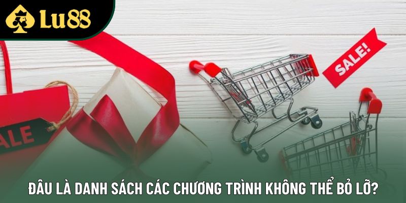 Đâu là danh sách các chương trình không thể bỏ lỡ?